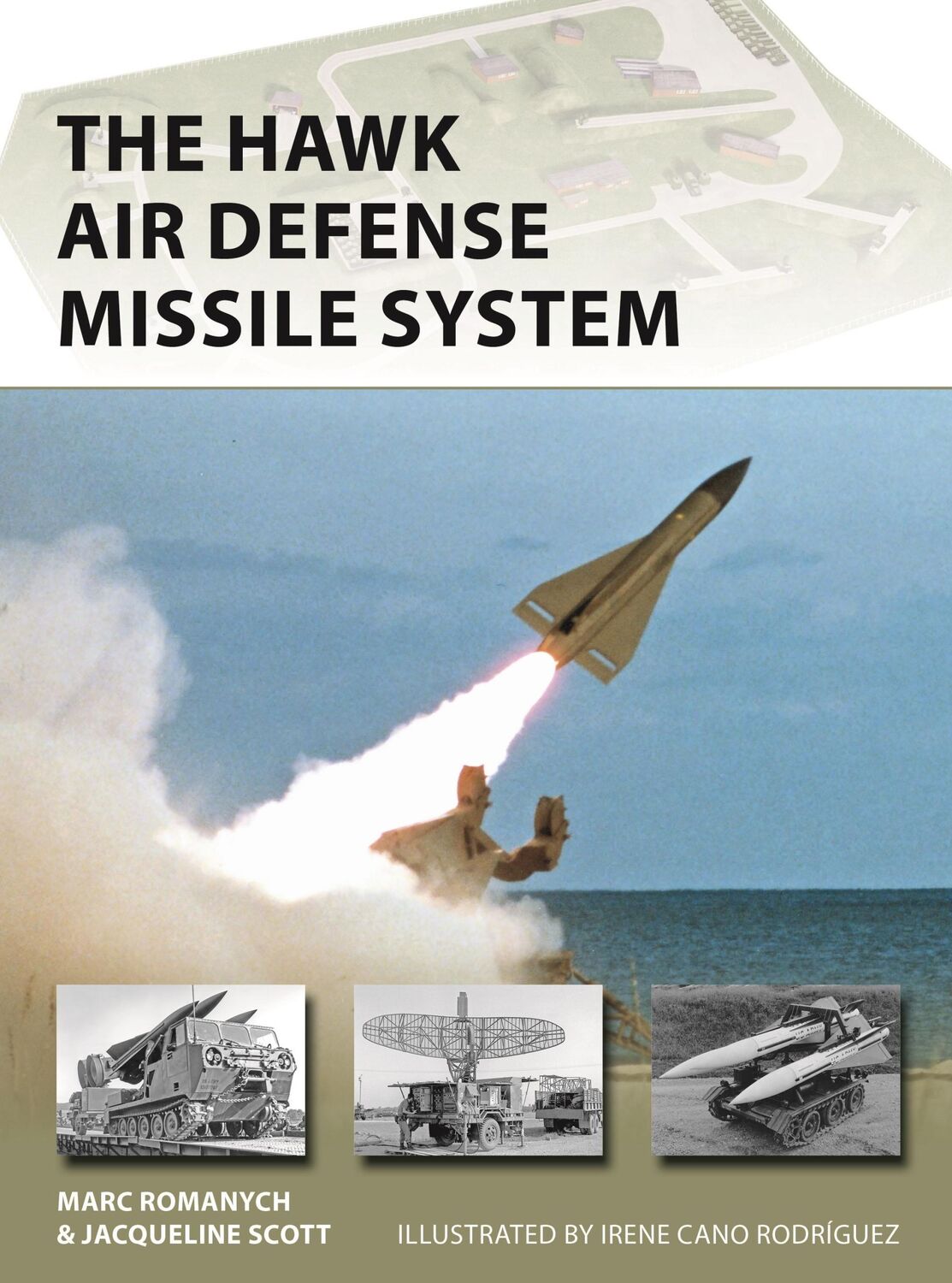 Cover: 9781472852212 | The HAWK Air Defense Missile System | Jacqueline Scott (u. a.) | Buch