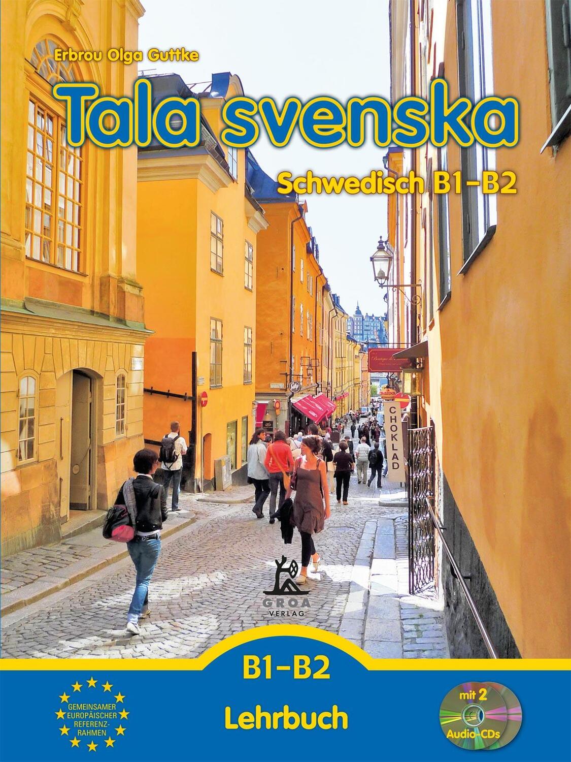 Cover: 9783933119032 | Tala svenska - Schwedisch B1-B2 | Erbrou Olga Guttke | Taschenbuch