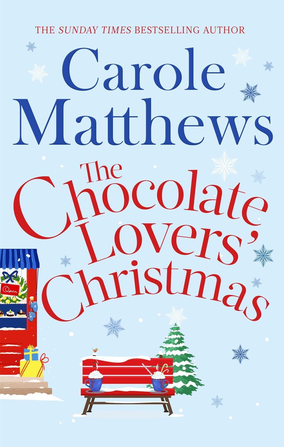 Cover: 9780751552133 | The Chocolate Lovers' Christmas | Carole Matthews | Taschenbuch | 2015
