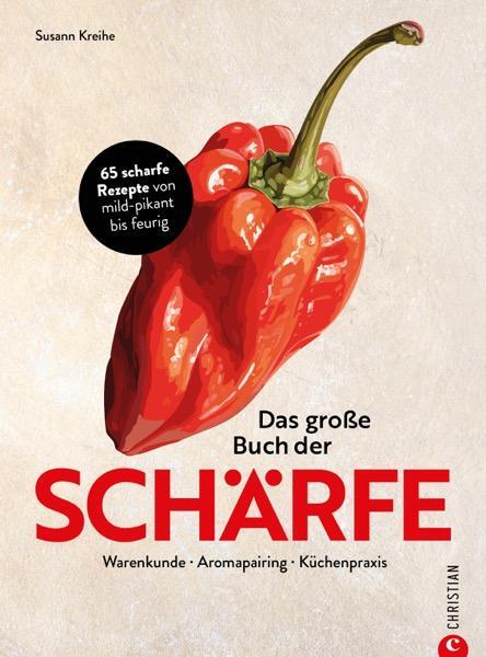 Cover: 9783959618625 | Das große Buch der Schärfe | Susann Kreihe | Buch | 192 S. | Deutsch
