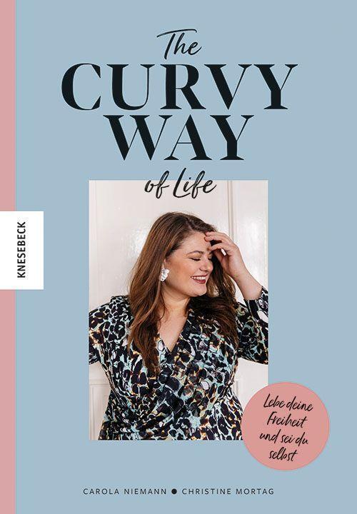 Cover: 9783957285522 | The Curvy Way Of Life | Lebe deine Freiheit und sei du selbst | Buch