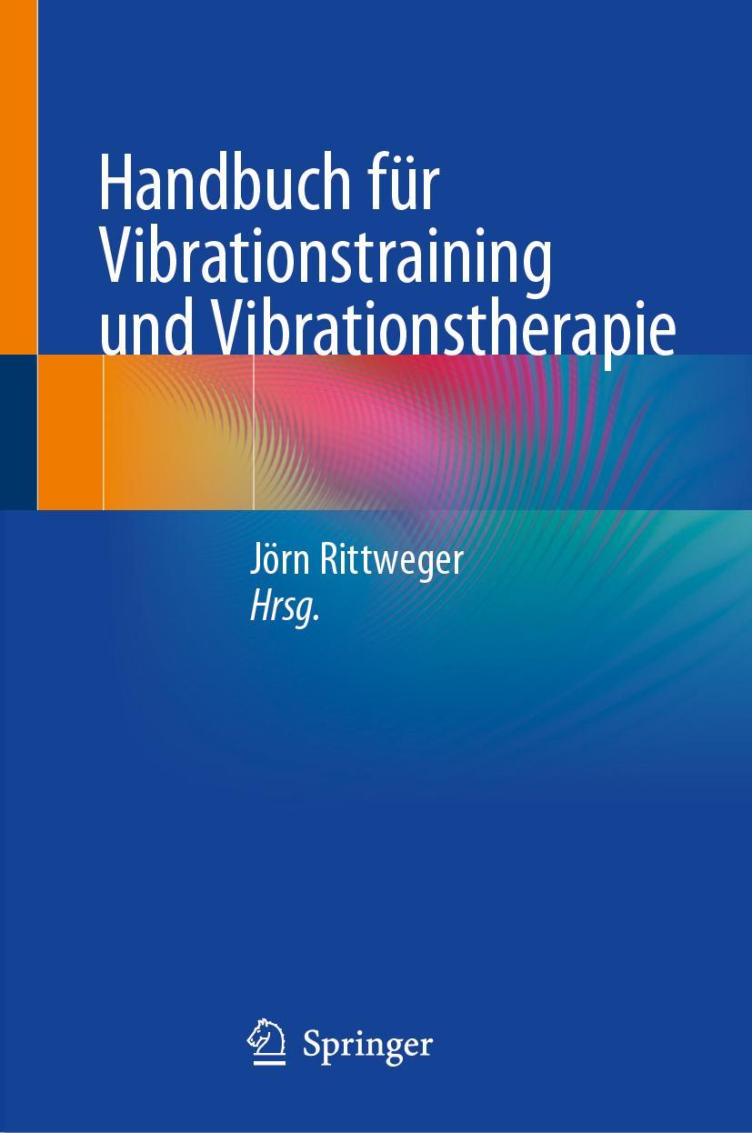 Cover: 9783031136207 | Handbuch für Vibrationstraining und Vibrationstherapie | Rittweger