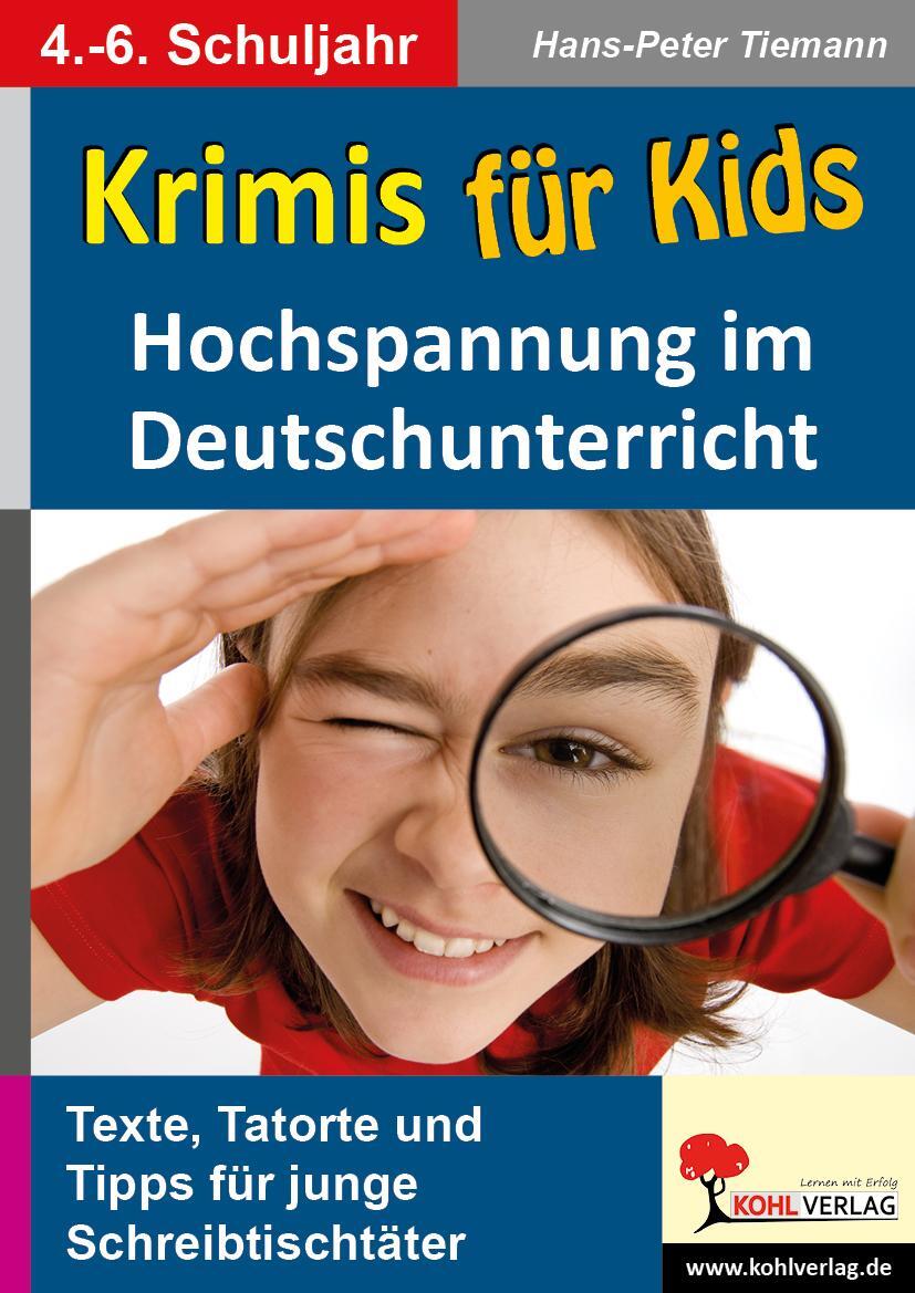 Cover: 9783866322448 | Krimis für Kids Hochspannung im Deutschunterricht | Hans-Peter Tiemann