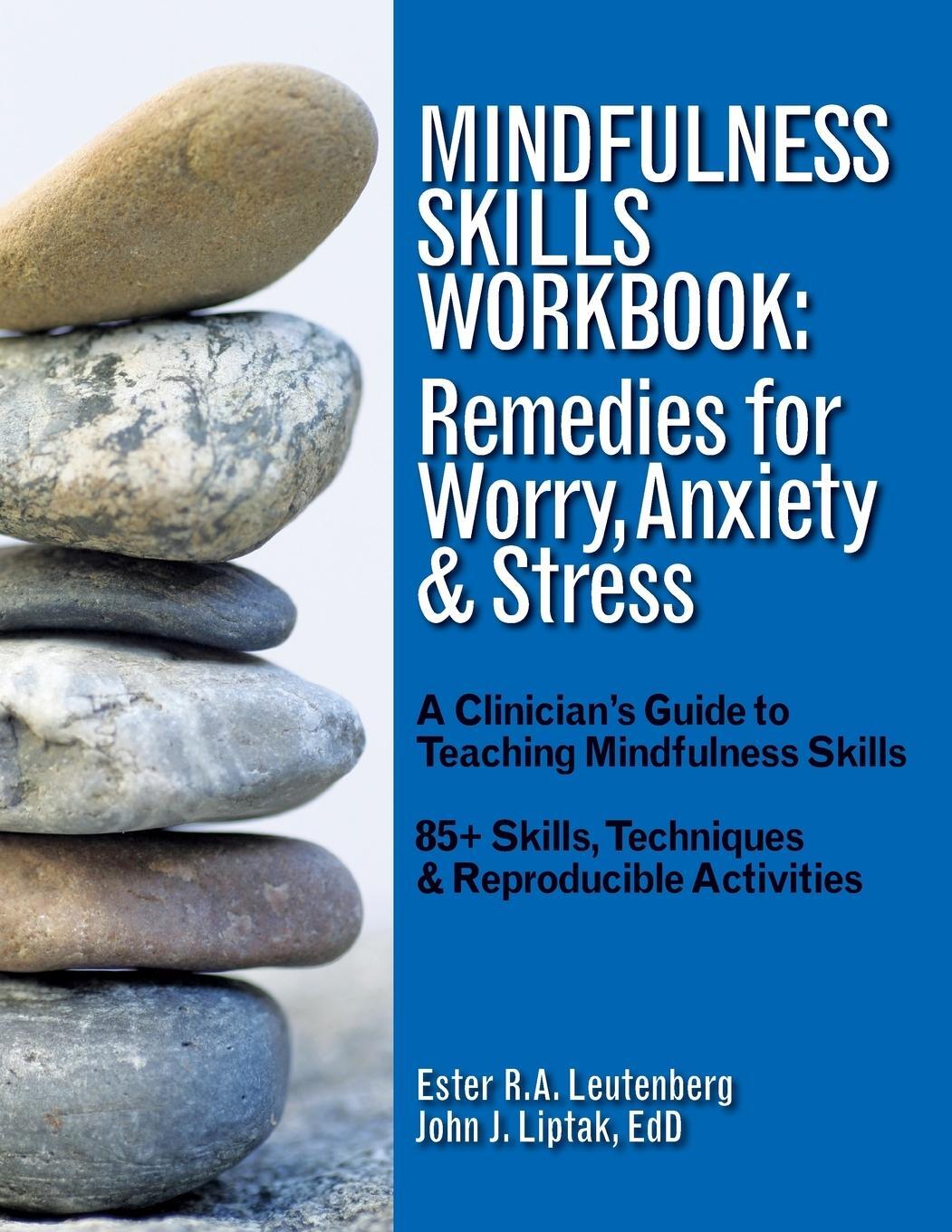 Cover: 9781570253577 | Mindfulness Skills Workbook | Ester R. A. Leutenberg (u. a.) | Buch