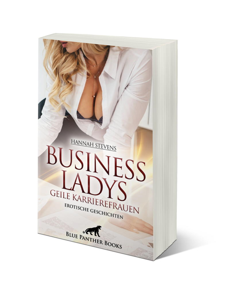 Bild: 9783750750906 | Business Ladys - Geile Karrierefrauen Erotische Geschichten | Stevens