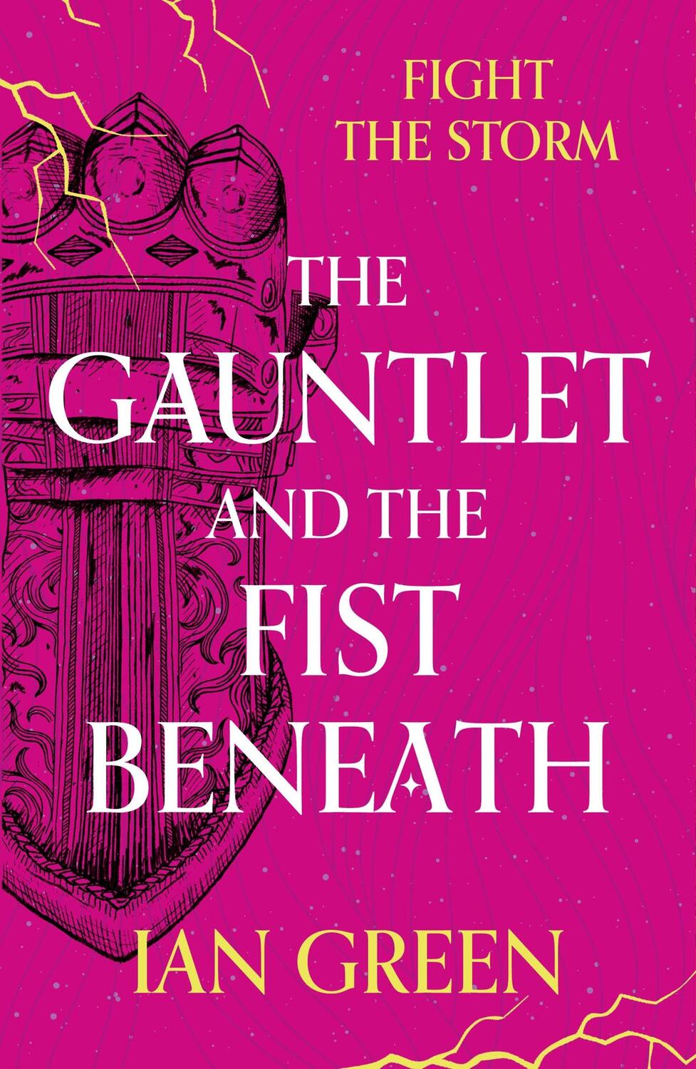 Cover: 9781800244160 | The Gauntlet and the Fist Beneath | Ian Green | Taschenbuch | Englisch