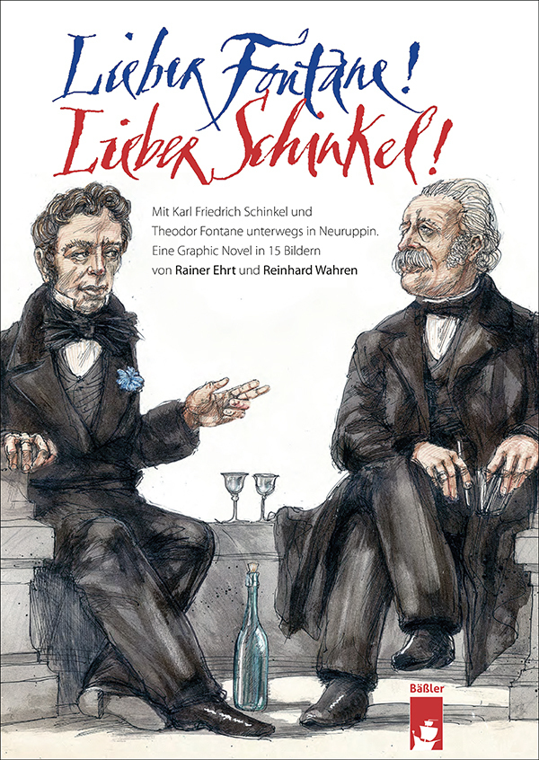 Cover: 9783945880814 | Lieber Fontane! Lieber Schinkel! | Reinhard Wahren | Buch | 48 S.