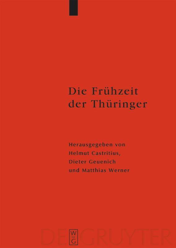 Cover: 9783110214543 | Die Frühzeit der Thüringer | Archäologie, Sprache, Geschichte | Buch