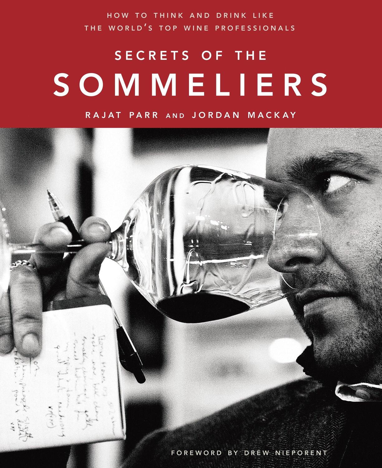 Cover: 9781580082983 | Secrets of the Sommeliers | Rajat Parr (u. a.) | Buch | Englisch
