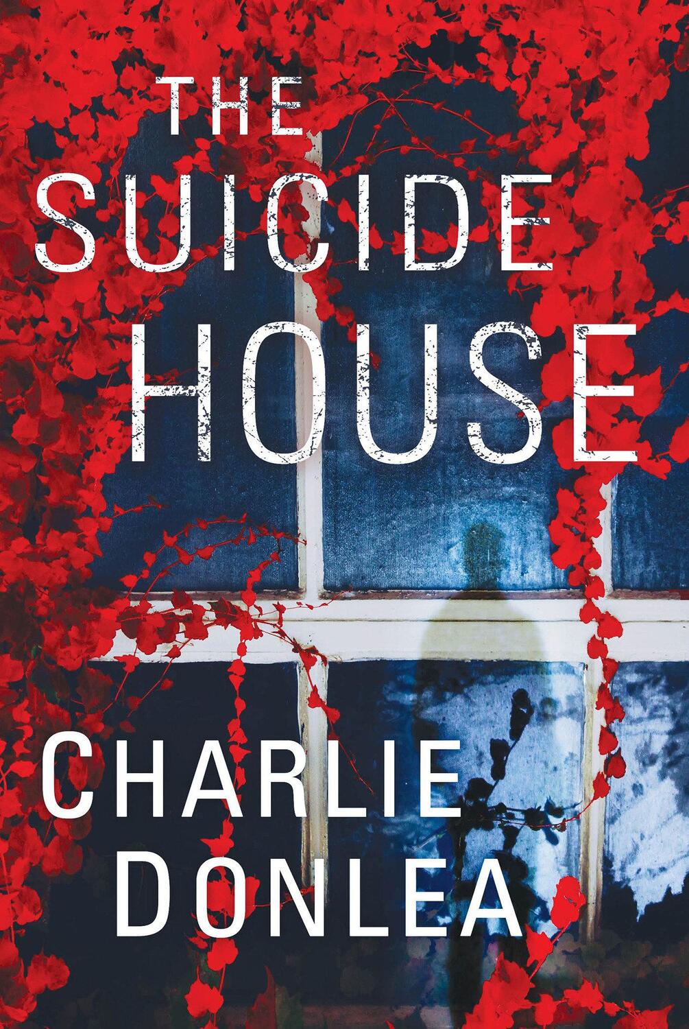 Cover: 9780786046423 | The Suicide House: A Gripping and Brilliant Novel of Suspense | Donlea