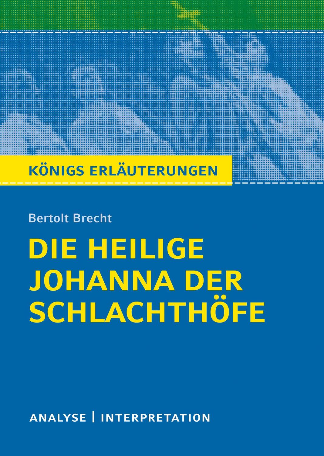 Cover: 9783804420267 | Die heilige Johanna der Schlachthöfe von Bertolt Brecht. Königs...