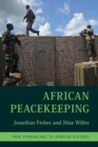 Cover: 9781108713498 | African Peacekeeping | Jonathan Fisher (u. a.) | Taschenbuch | 2022