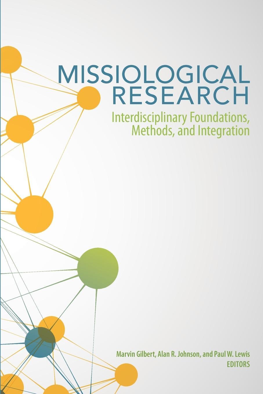 Cover: 9780878086337 | Missiological Research | Paul W. Lewis | Taschenbuch | Paperback