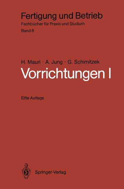 Cover: 9783540158318 | Vorrichtungen I | H. Mauri (u. a.) | Taschenbuch | Paperback | VIII