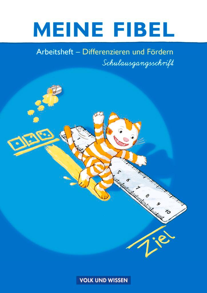 Cover: 9783060814367 | Meine Fibel 2009. Differenzieren und Fördern - Arbeitsheft in...