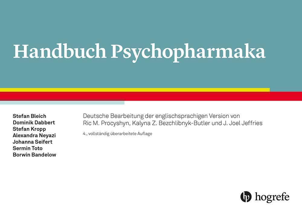 Cover: 9783801730192 | Handbuch Psychopharmaka | Stefan Kropp (u. a.) | Taschenbuch | 598 S.
