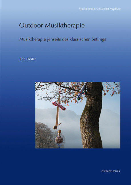 Cover: 9783895008719 | Outdoor Musiktherapie | Eric Pfeifer | Taschenbuch | 2012 | Reichert