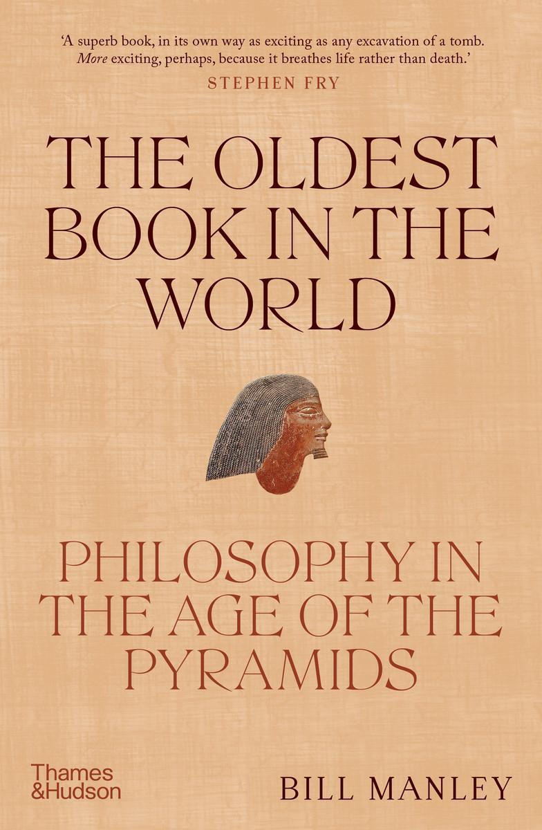 Cover: 9780500252321 | The Oldest Book in the World | Philosophy in the Age of the Pyramids