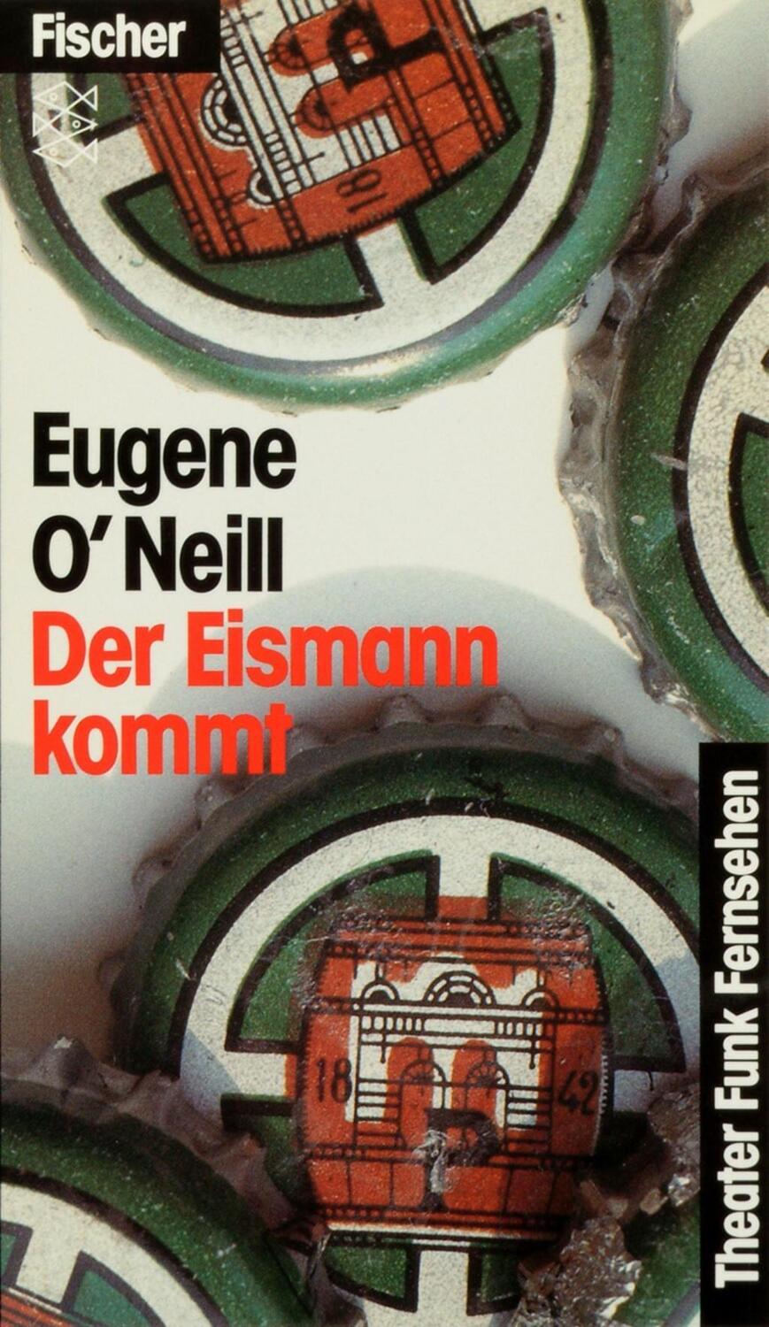 Cover: 9783596271559 | Der Eismann kommt | Schauspiel in 4 Akten, Theater / Regie im Theater