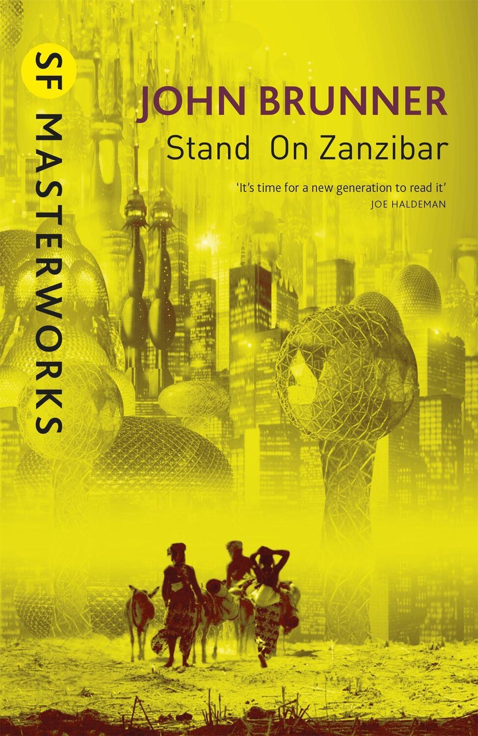 Cover: 9781473206373 | Stand On Zanzibar | John Brunner | Taschenbuch | S.F. Masterworks