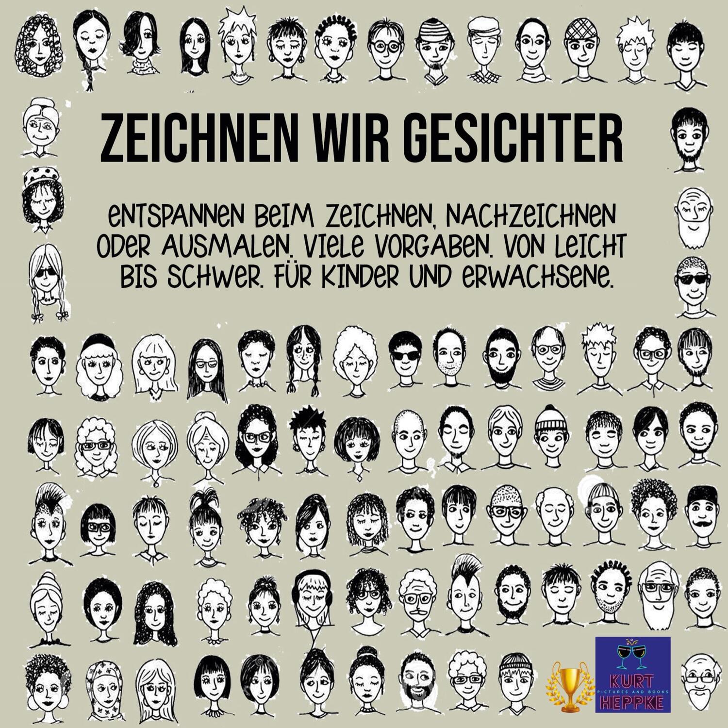 Cover: 9783754317372 | Zeichnen wir Gesichter | Kurt Heppke | Taschenbuch | Books on Demand