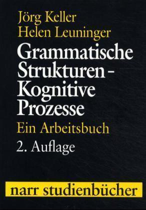 Cover: 9783823360377 | Grammatische Strukturen - Kognitive Prozesse | Keller | Taschenbuch