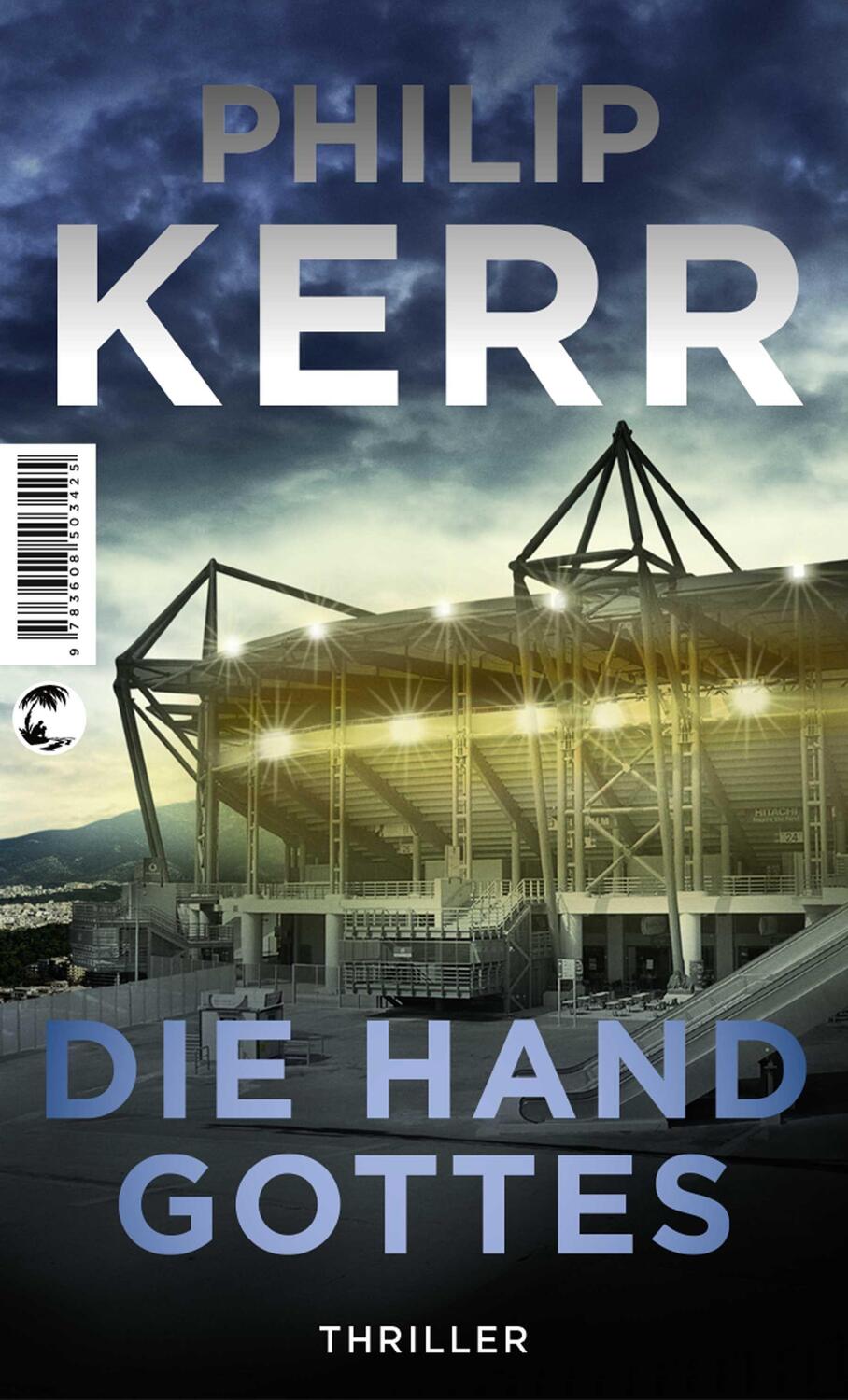 Cover: 9783608503425 | Die Hand Gottes | Thriller | Philip Kerr | Taschenbuch | Scott Manson