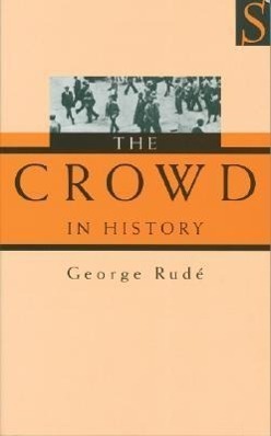 Cover: 9781897959473 | The Crowd in History | George Rude | Taschenbuch | Englisch | 2005