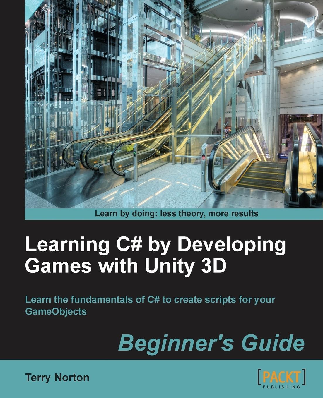 Cover: 9781849696586 | Learning C# by Developing Games with Unity 3D Beginner's Guide | Buch