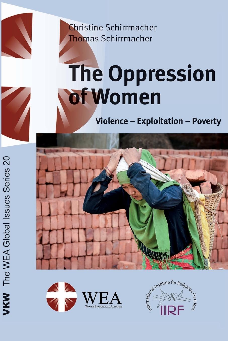 Cover: 9781725294387 | The Oppression of Women | Thomas Schirrmacher | Taschenbuch | Englisch