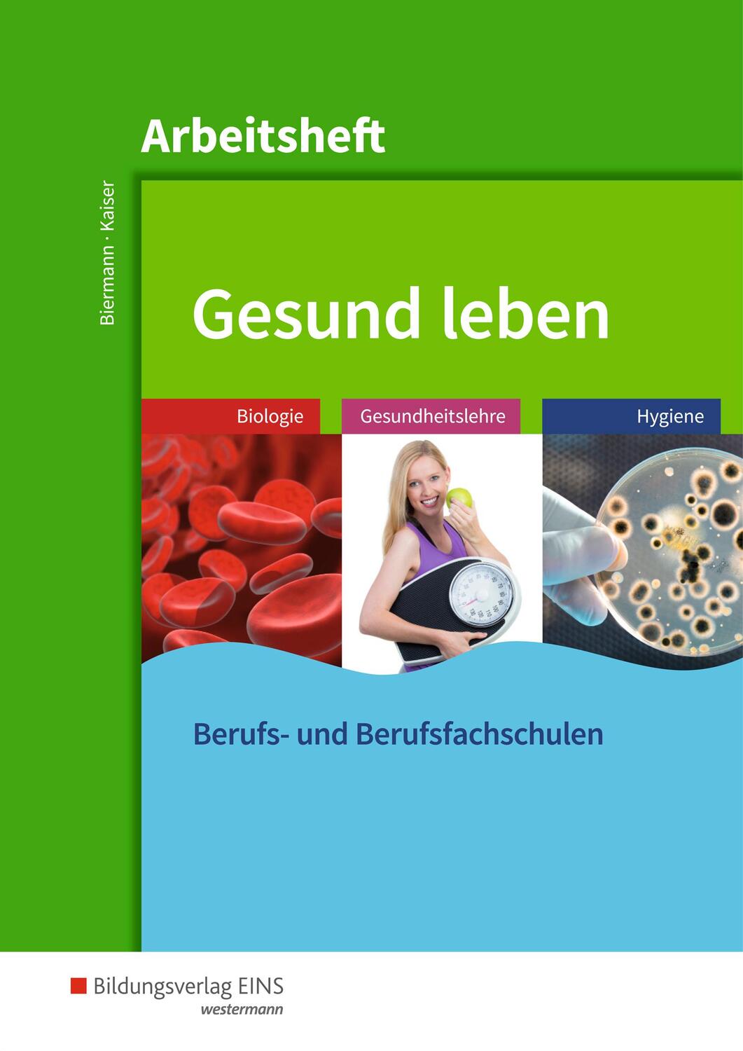 Cover: 9783427013419 | Gesund leben | Bernd Biermann (u. a.) | Taschenbuch | Deutsch | 2019
