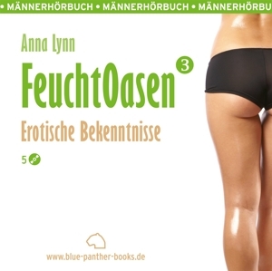Cover: 9783862773237 | Feuchtoasen 3 | Anna Lynn | Audio-CD | 1 S. | Deutsch | 2013