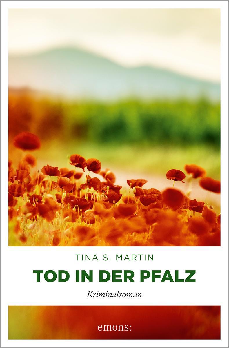 Cover: 9783740819675 | Tod in der Pfalz | Kriminalroman | Tina S. Martin | Taschenbuch | 2023