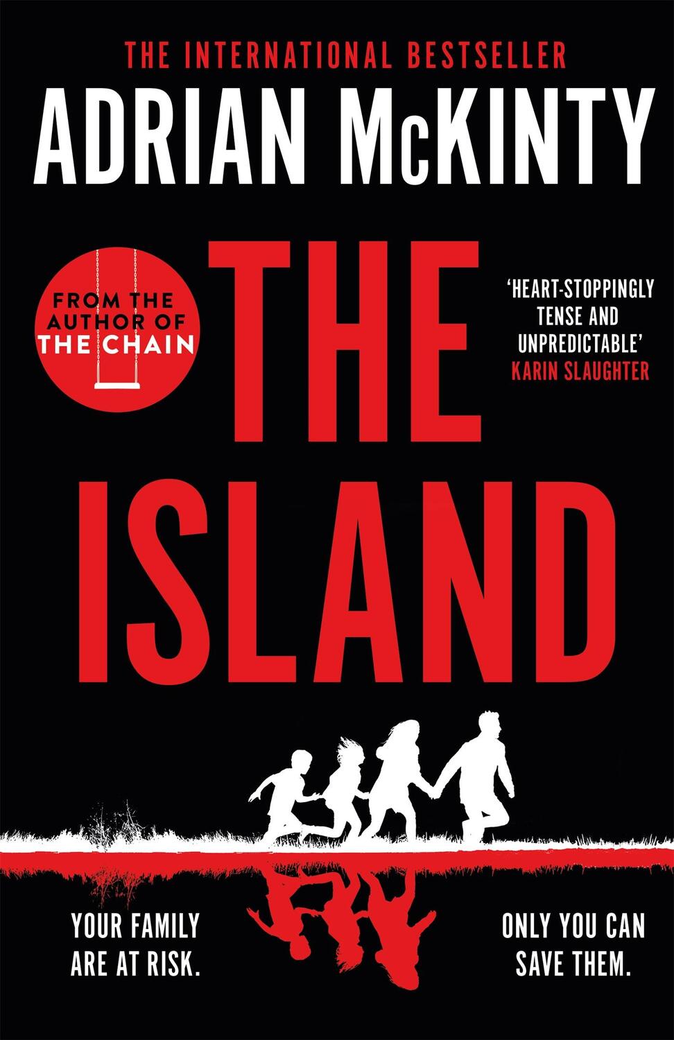 Cover: 9781409189633 | The Island | The Instant New York Times Bestseller | Adrian McKinty