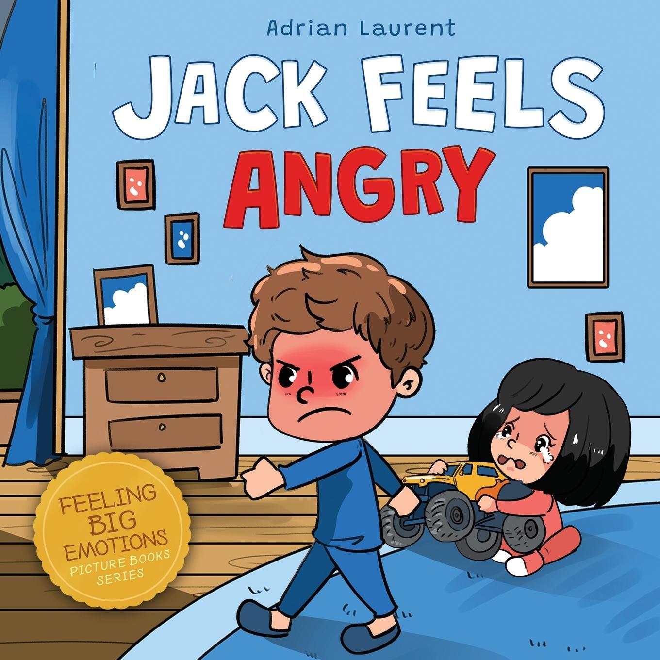 Cover: 9780473587604 | Jack Feels Angry | Adrian Laurent | Taschenbuch | Paperback | Englisch