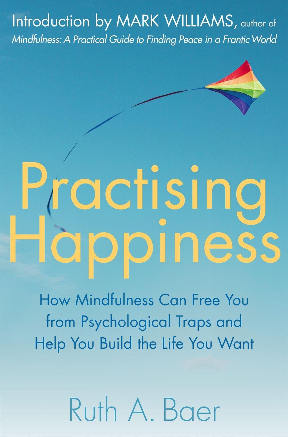 Cover: 9781780334387 | Practising Happiness | Ruth A. Baer | Taschenbuch | Englisch | 2014