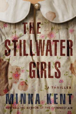Cover: 9781542040105 | The Stillwater Girls | Minka Kent | Taschenbuch | Englisch | 2019