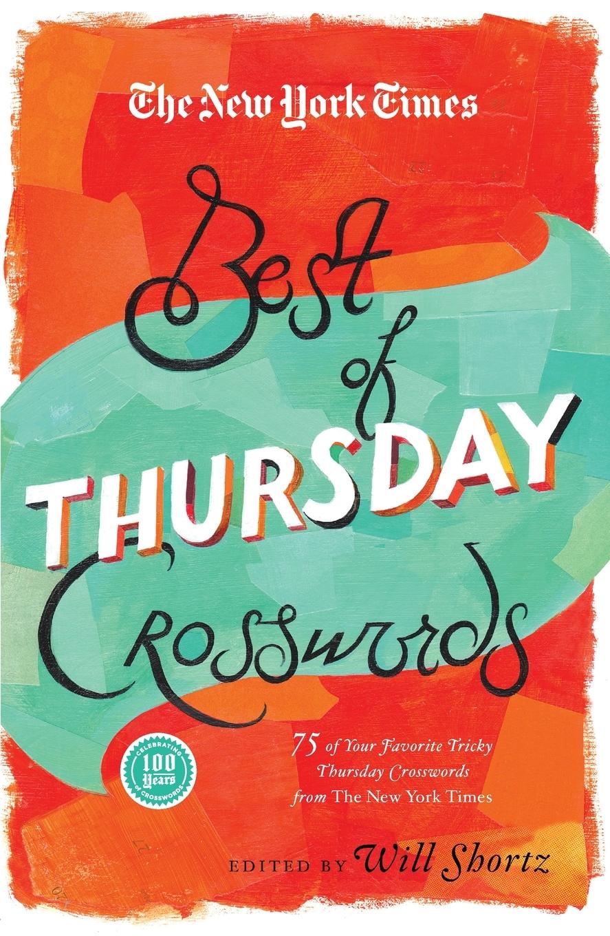 Cover: 9781250039125 | New York Times Best of Thursday Crosswords | The New York Times | Buch