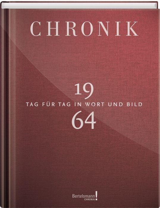 Cover: 9783945302644 | Chronik 1964 | Tag für Tag in Wort und Bild | Buch | 240 S. | Deutsch
