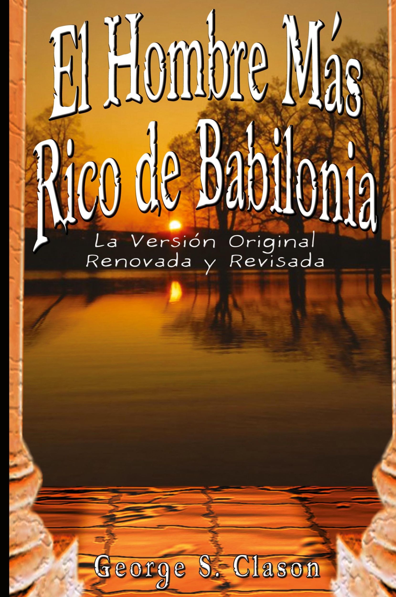 Cover: 9789562913812 | El Hombre Mas Rico de Babilonia | George Samuel Clason | Taschenbuch