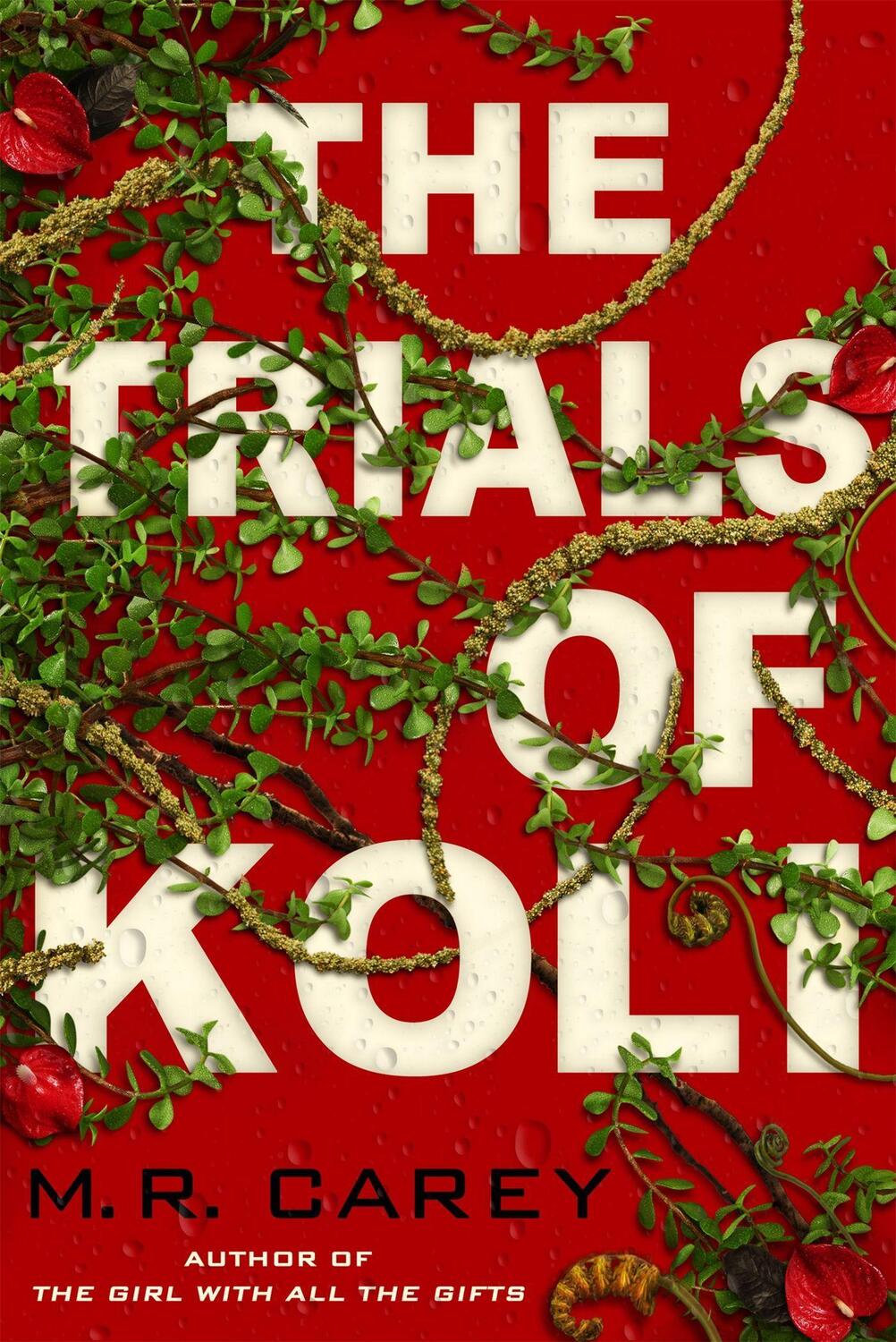 Cover: 9780356513492 | The Trials of Koli | The Rampart Trilogy, Book 2 | M. R. Carey | Buch