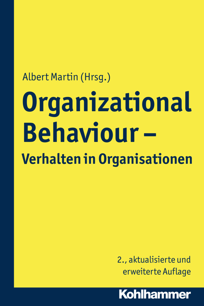 Cover: 9783170299245 | Organizational Behaviour - Verhalten in Organisationen | Albert Martin