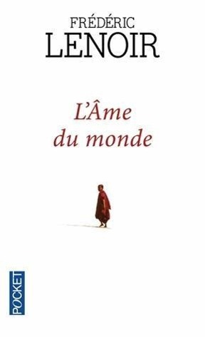 Cover: 9782266240659 | L'âme du monde | Frédéric Lenoir | Taschenbuch | Französisch | 2014