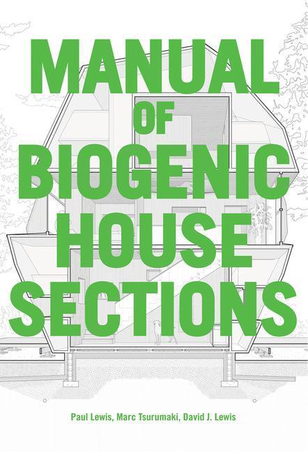Cover: 9781957183091 | Manual of Biogenic House Sections | Materials and Carbon | Buch | 2022