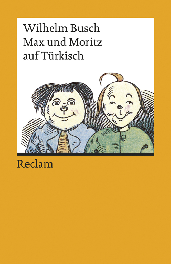 Cover: 9783150194249 | Max und Moritz auf Türkisch | Wilhelm Busch | Taschenbuch | 77 S.