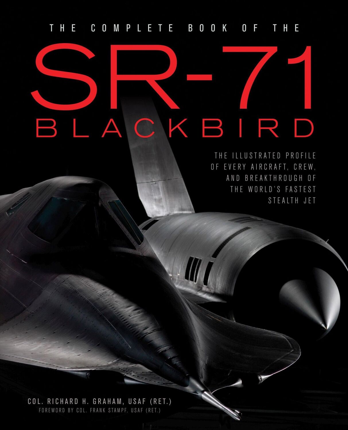 Cover: 9780760348499 | The Complete Book of the SR-71 Blackbird | Richard H Graham | Buch