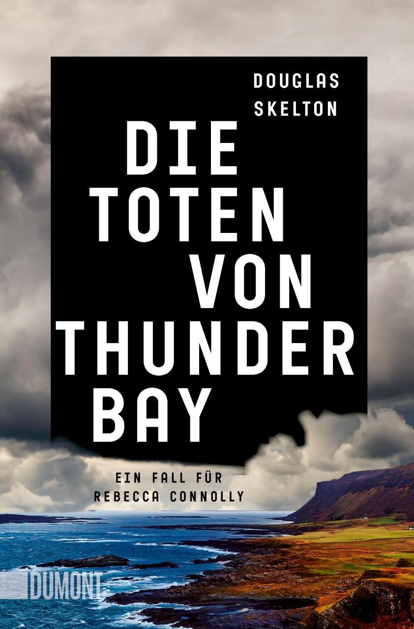 Cover: 9783832165758 | Die Toten von Thunder Bay | Ein Fall für Rebecca Connolly | Skelton