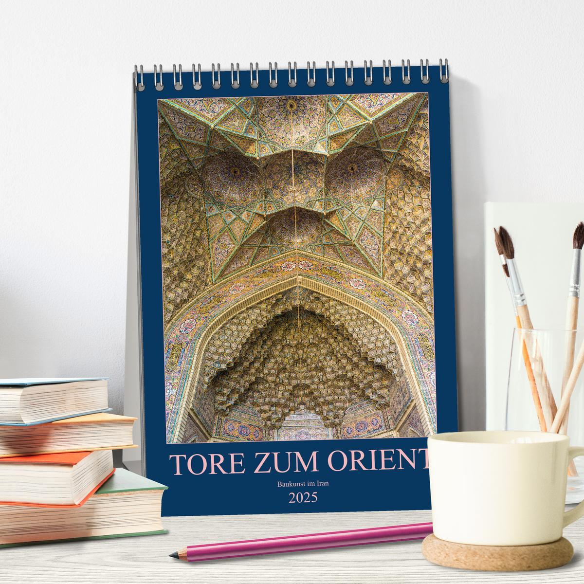 Bild: 9783435982097 | Tore zum Orient (Tischkalender 2025 DIN A5 hoch), CALVENDO...