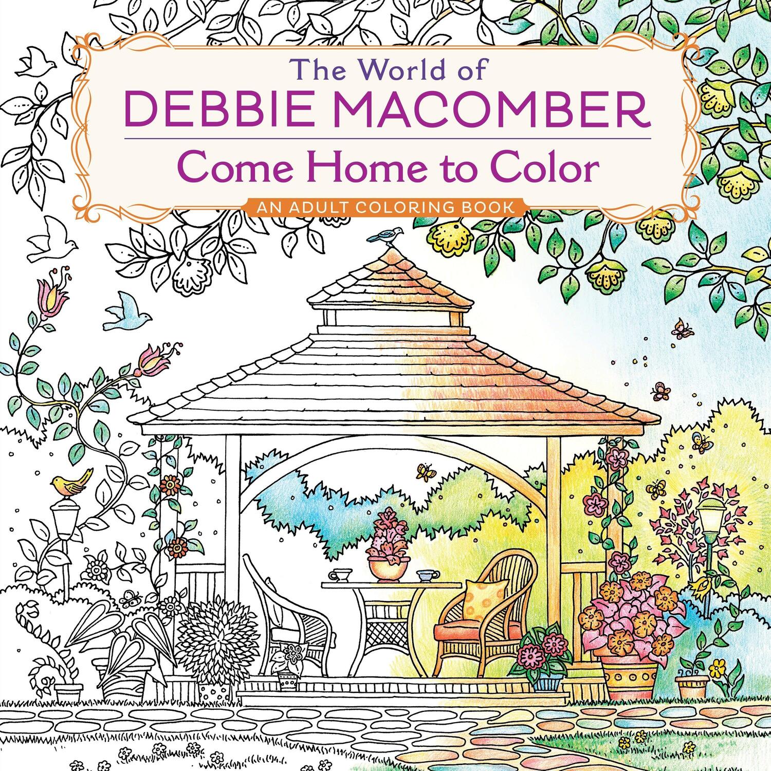 Cover: 9780425286074 | The World of Debbie Macomber: Come Home to Color | Debbie Macomber