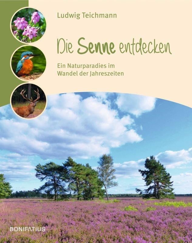 Cover: 9783897106819 | Die Senne entdecken | Ein Naturparadies im Wandel der Jahreszeiten